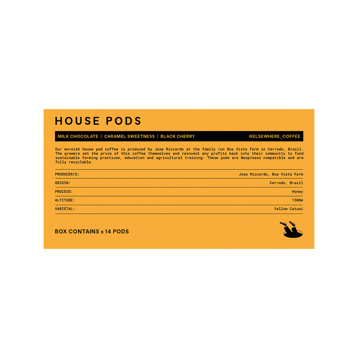 House Pods from Elsewhere Coffee