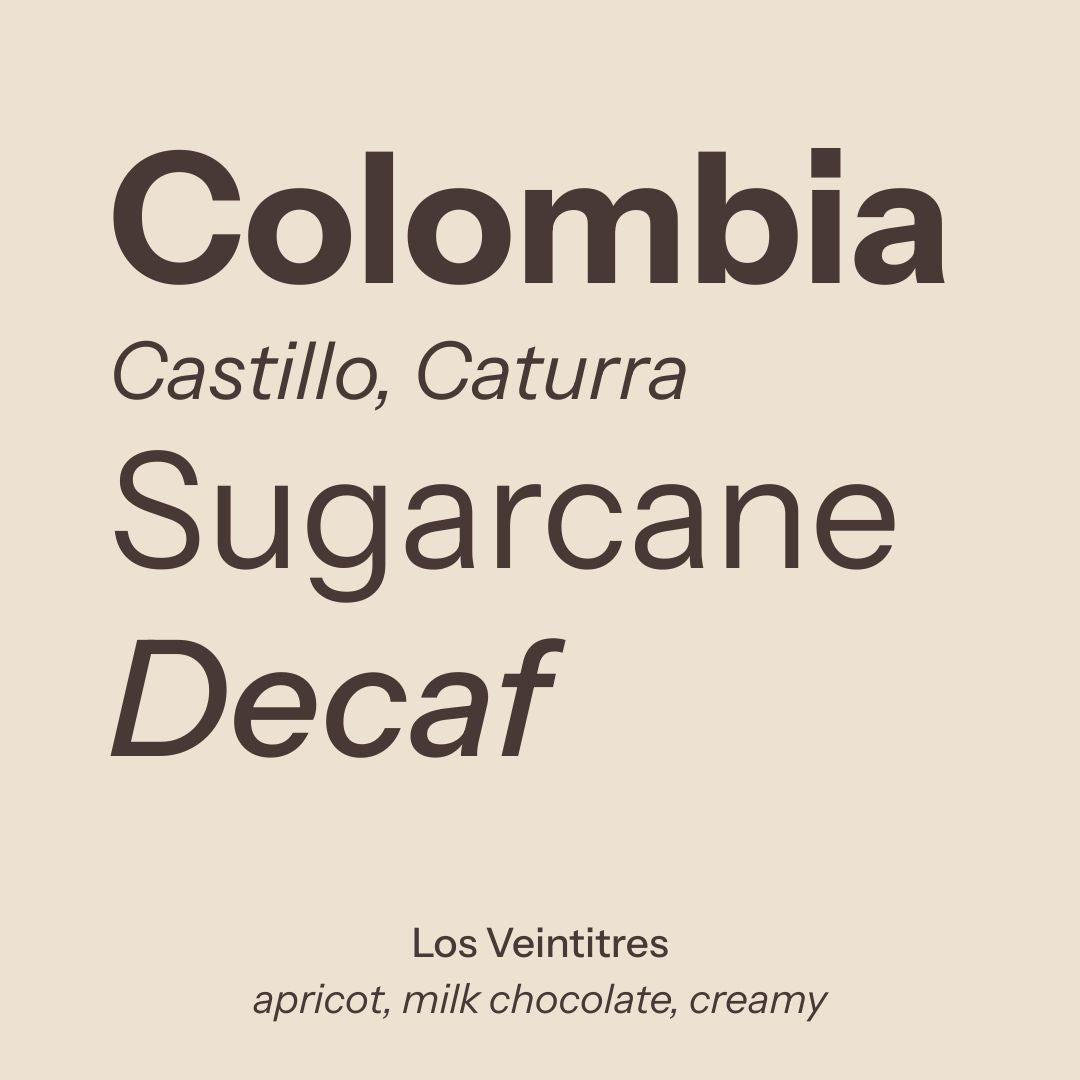 Colombia Los Veintitrés Sugarcane Decaf from Nostos Coffee