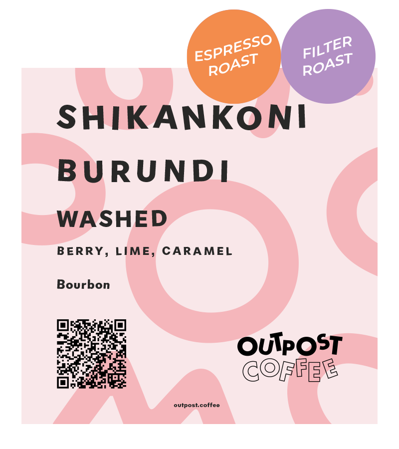 Shikankoni Lot 6, Washed, Burundi from Outpost Coffee Roasters